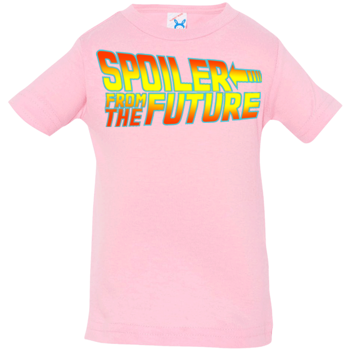 T-Shirts Pink / 6 Months Spoiler from the future Infant PremiumT-Shirt