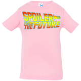 T-Shirts Pink / 6 Months Spoiler from the future Infant PremiumT-Shirt