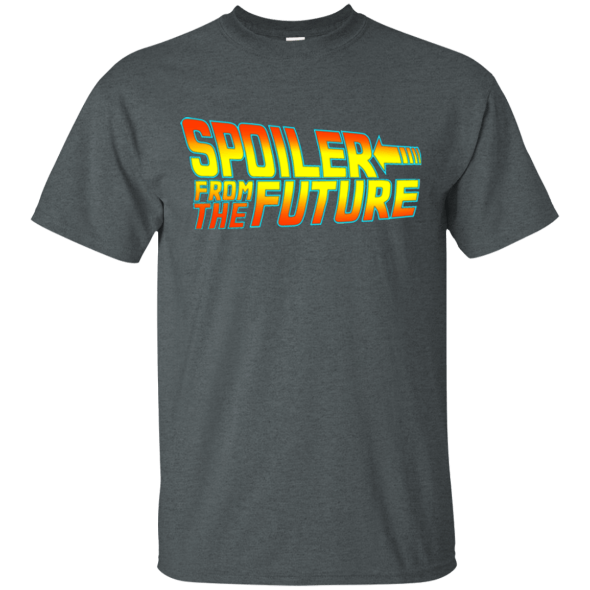 T-Shirts Dark Heather / Small Spoiler from the future T-Shirt