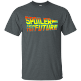 T-Shirts Dark Heather / Small Spoiler from the future T-Shirt