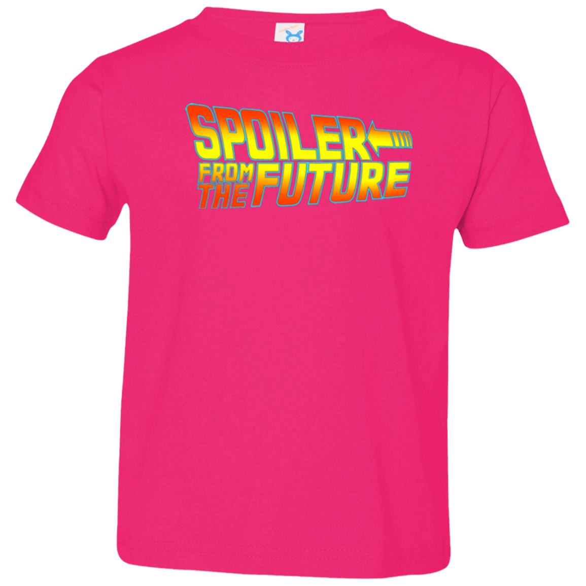 T-Shirts Hot Pink / 2T Spoiler from the future Toddler Premium T-Shirt
