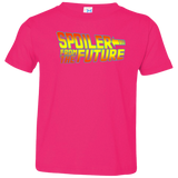 T-Shirts Hot Pink / 2T Spoiler from the future Toddler Premium T-Shirt
