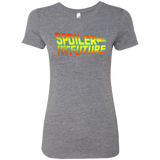 T-Shirts Premium Heather / Small Spoiler from the future Women's Triblend T-Shirt