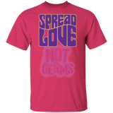 T-Shirts Heliconia / S Spread Love Not Germs T-Shirt