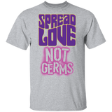 T-Shirts Sport Grey / S Spread Love Not Germs T-Shirt