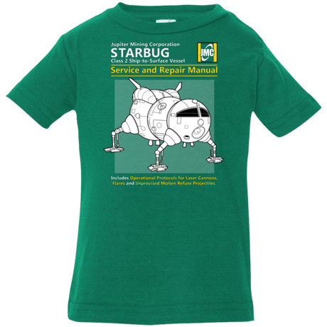 T-Shirts Kelly / 6 Months Starbug Service And Repair Manual Infant Premium T-Shirt