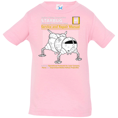 T-Shirts Pink / 6 Months Starbug Service And Repair Manual Infant Premium T-Shirt