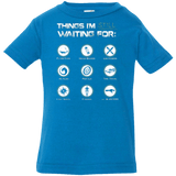 T-Shirts Cobalt / 6 Months Still Waiting Infant Premium T-Shirt