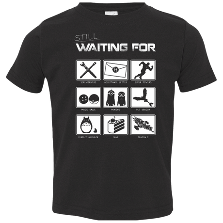 T-Shirts Black / 2T Still Waiting Part 2 Toddler Premium T-Shirt
