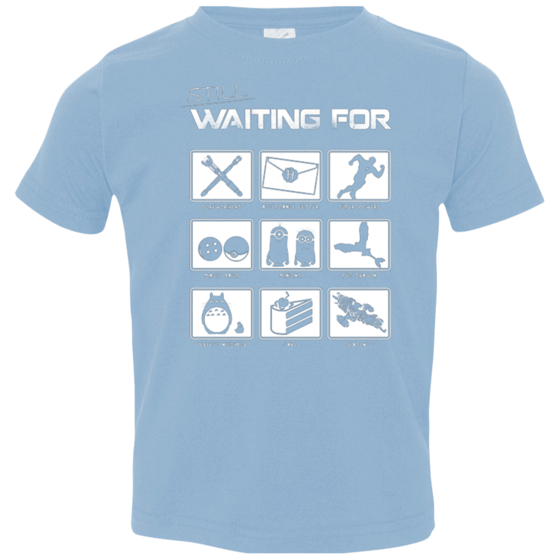 T-Shirts Light Blue / 2T Still Waiting Part 2 Toddler Premium T-Shirt