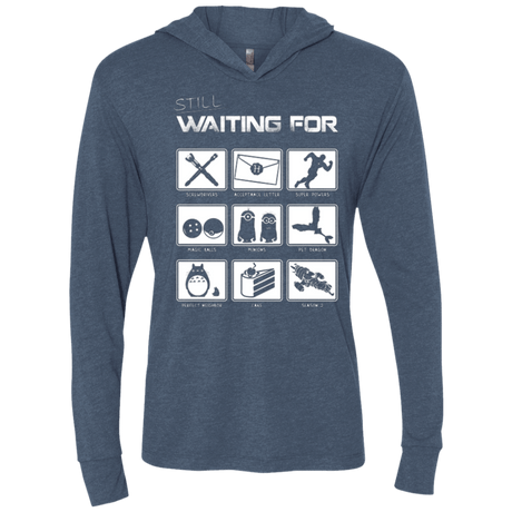 T-Shirts Indigo / X-Small Still Waiting Part 2 Triblend Long Sleeve Hoodie Tee