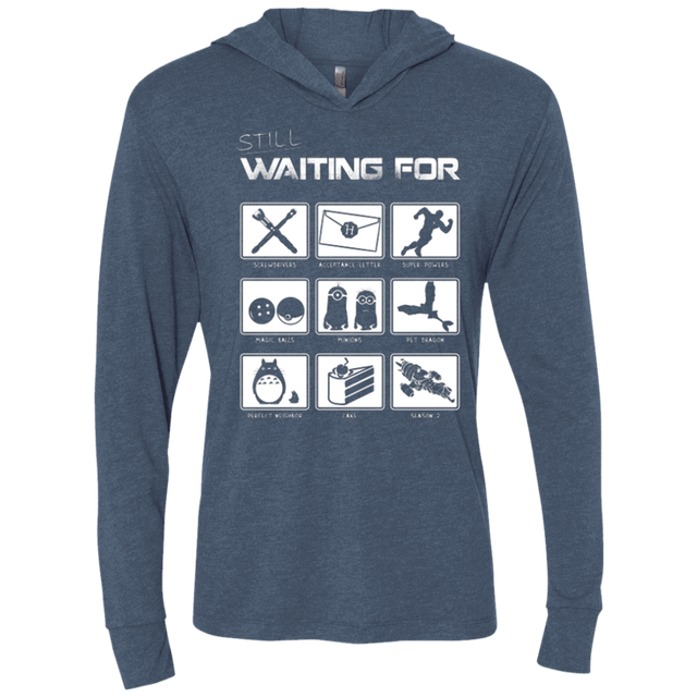 T-Shirts Indigo / X-Small Still Waiting Part 2 Triblend Long Sleeve Hoodie Tee