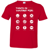 T-Shirts Red / 2T Still Waiting Toddler Premium T-Shirt