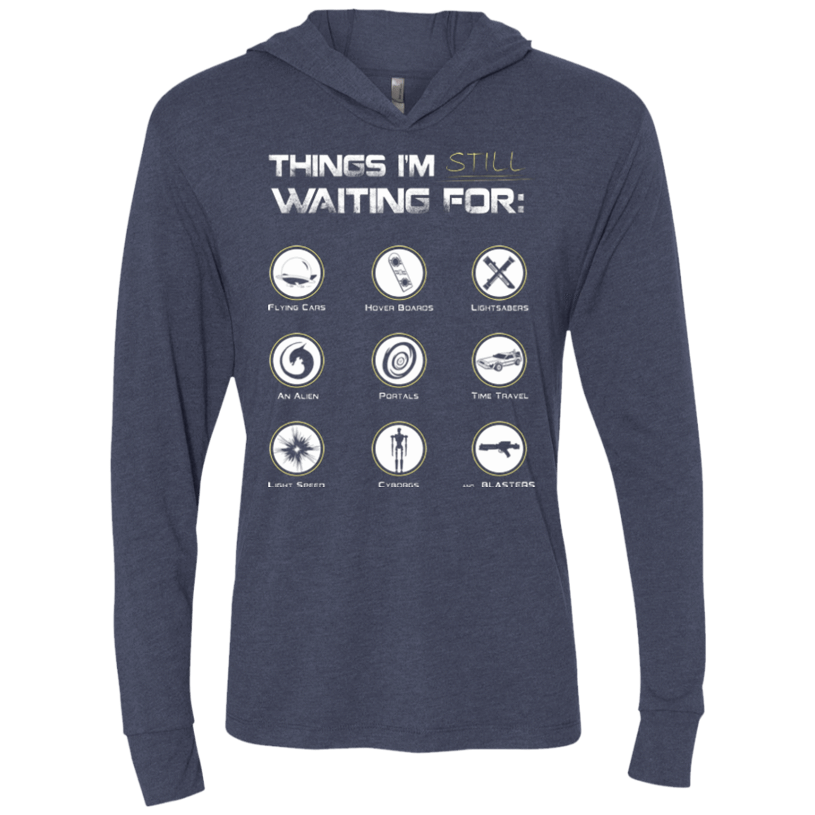 T-Shirts Vintage Navy / X-Small Still Waiting Triblend Long Sleeve Hoodie Tee