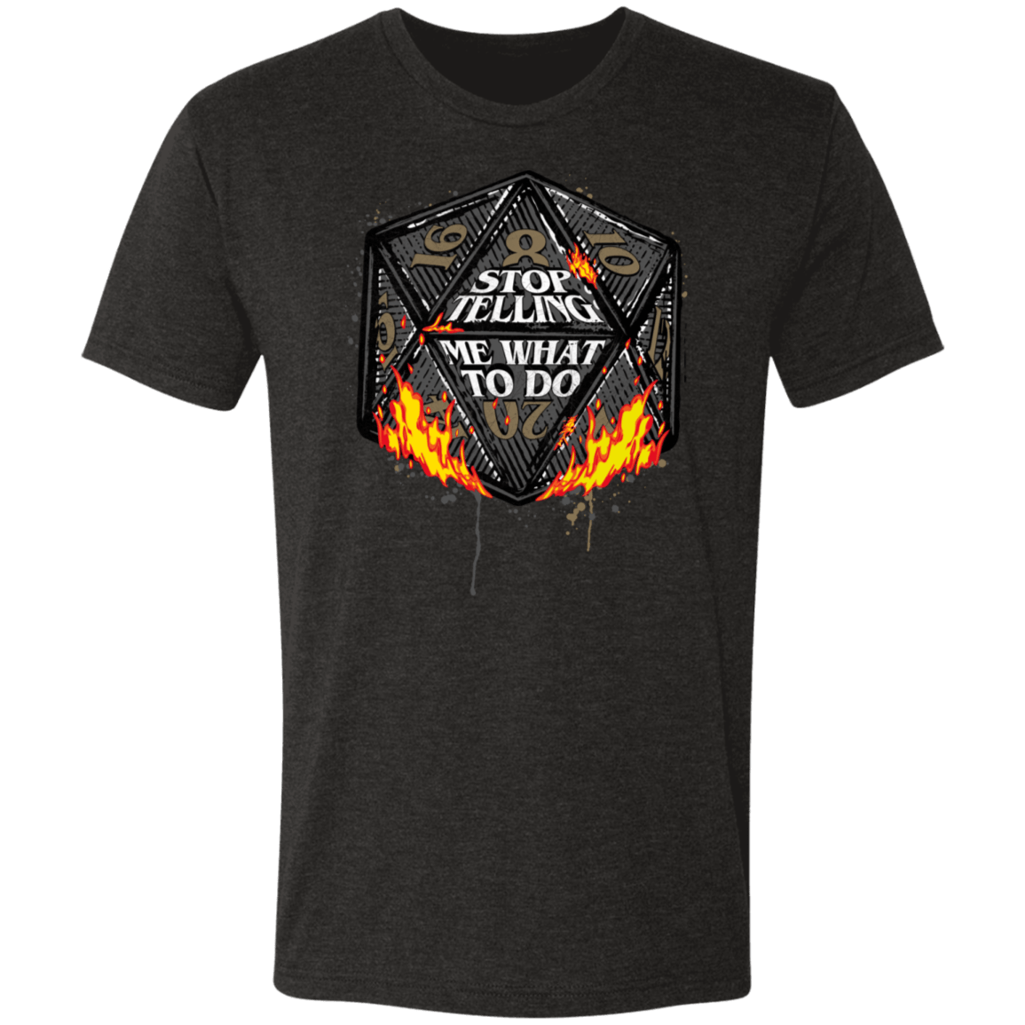 T-Shirts Vintage Black / S Stop Telling Me What To Do Men's Triblend T-Shirt