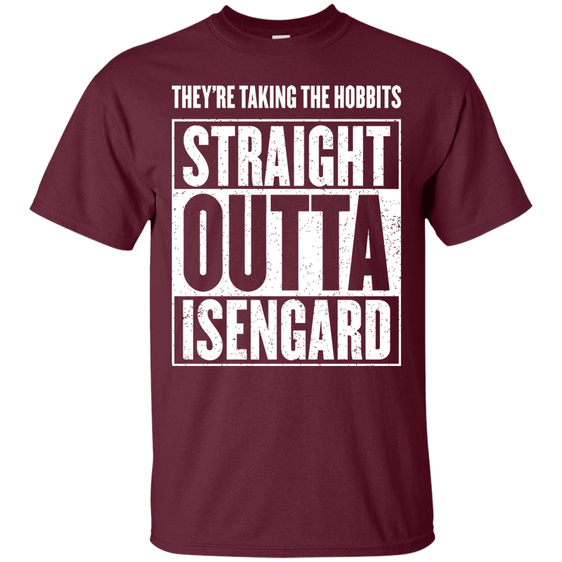 T-Shirts Maroon / S Straight Outta Isengard T-Shirt