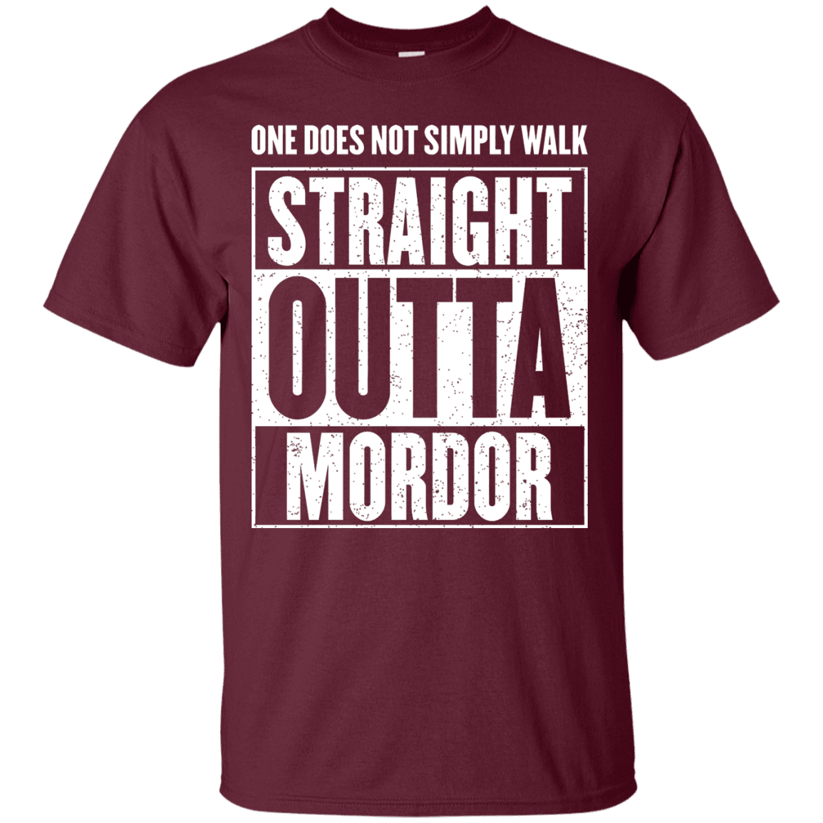 T-Shirts Maroon / S Straight Outta Mordor T-Shirt