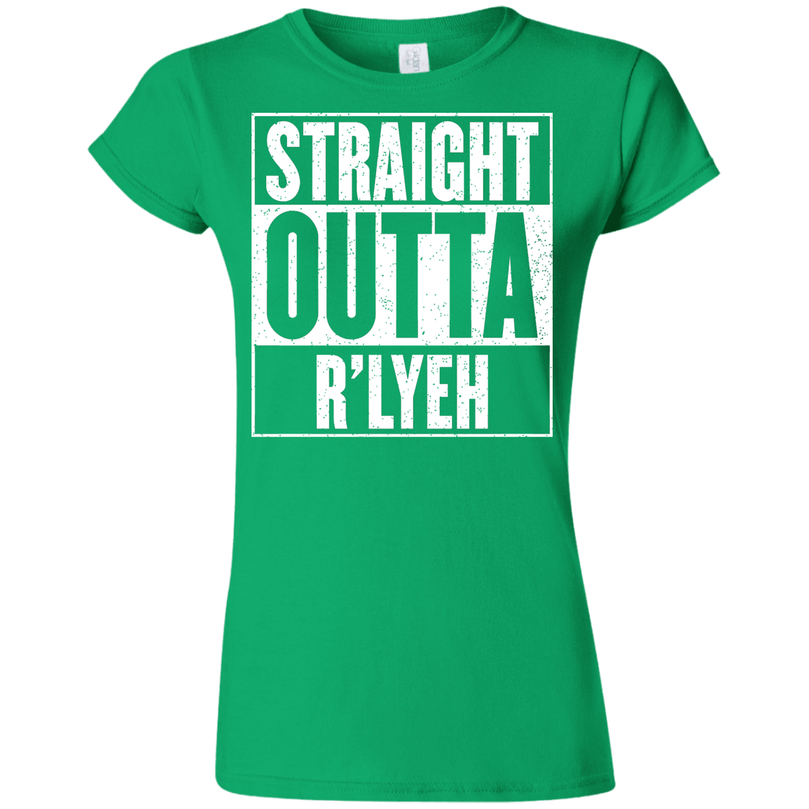 T-Shirts Irish Green / S Straight Outta R'lyeh Junior Slimmer-Fit T-Shirt