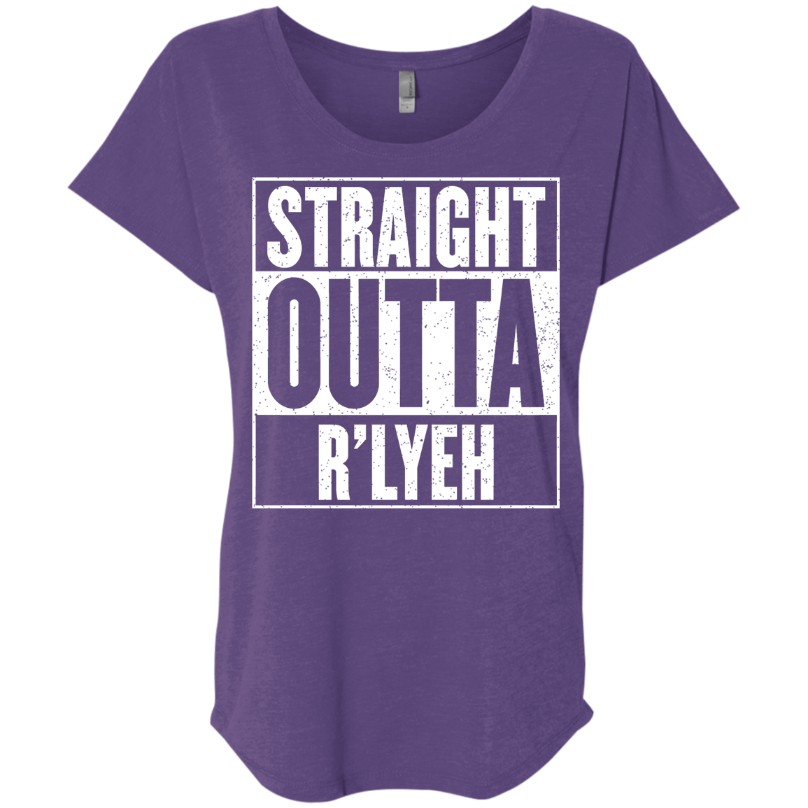 Straight Outta R'lyeh Triblend Dolman Sleeve