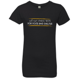 T-Shirts Black / YXS Stress Testing For Food And Shelter Girls Premium T-Shirt