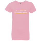 T-Shirts Light Pink / YXS Stress Testing For Food And Shelter Girls Premium T-Shirt