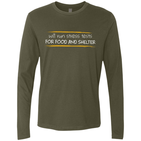 T-Shirts Military Green / Small Stress Testing For Food And Shelter Men's Premium Long Sleeve