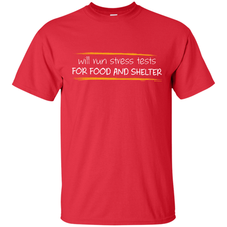 T-Shirts Red / Small Stress Testing For Food And Shelter T-Shirt