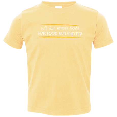 T-Shirts Butter / 2T Stress Testing For Food And Shelter Toddler Premium T-Shirt