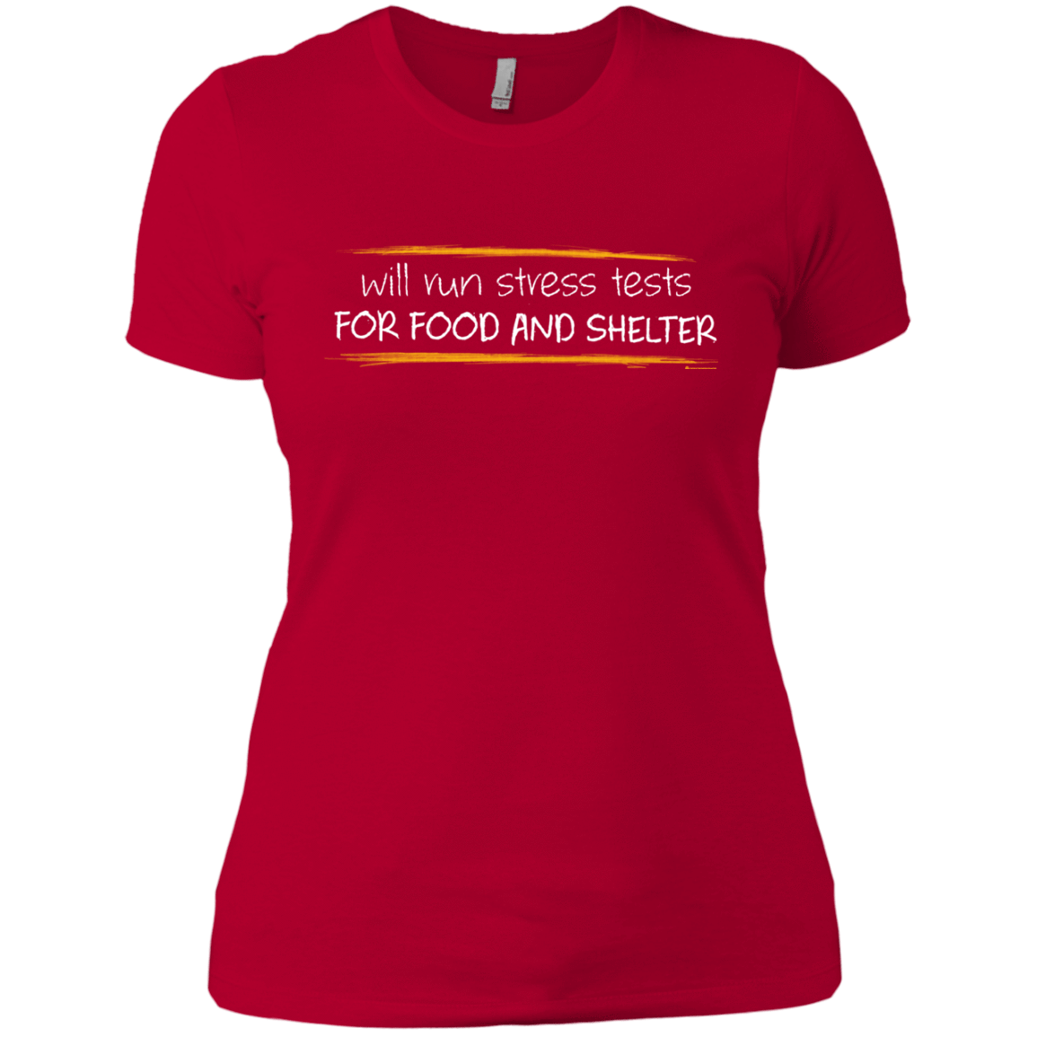 T-Shirts Red / X-Small Stress Testing For Food And Shelter Women's Premium T-Shirt