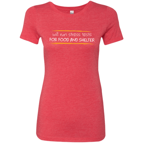 T-Shirts Vintage Red / Small Stress Testing For Food And Shelter Women's Triblend T-Shirt