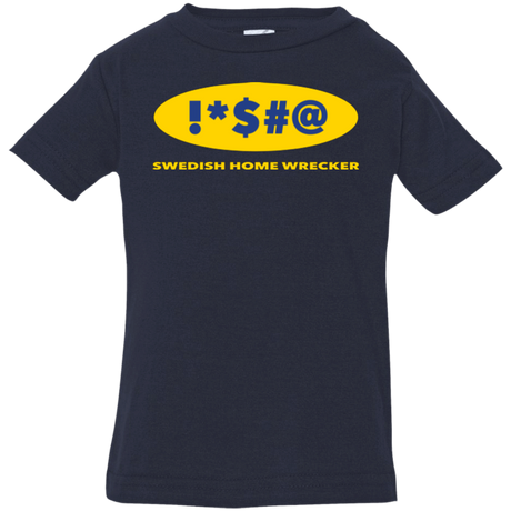 T-Shirts Navy / 6 Months Swearing Home Wrecker Infant Premium T-Shirt