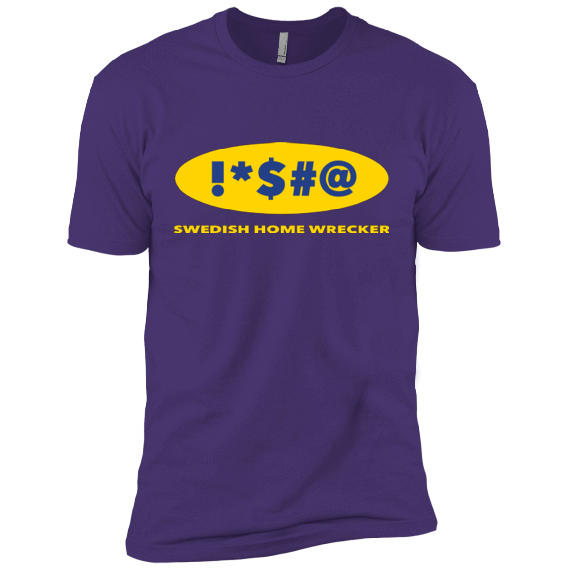 T-Shirts Purple / X-Small Swearing Home Wrecker Men's Premium T-Shirt