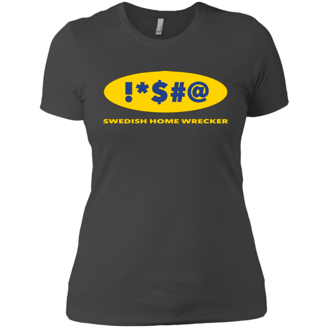 T-Shirts Heavy Metal / X-Small Swearing Home Wrecker Women's Premium T-Shirt