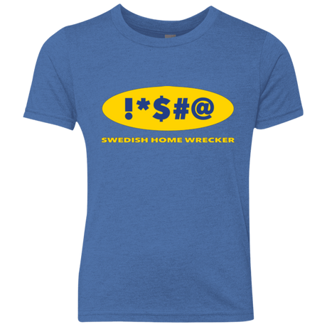 T-Shirts Vintage Royal / YXS Swearing Home Wrecker Youth Triblend T-Shirt