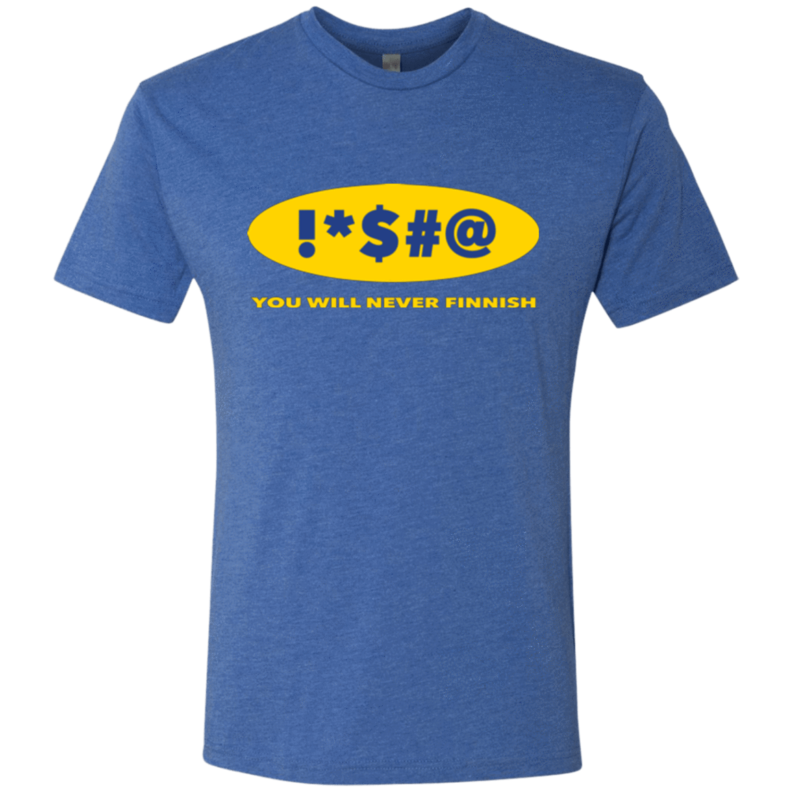 T-Shirts Vintage Royal / Small Swearing Never Finnish Men's Triblend T-Shirt