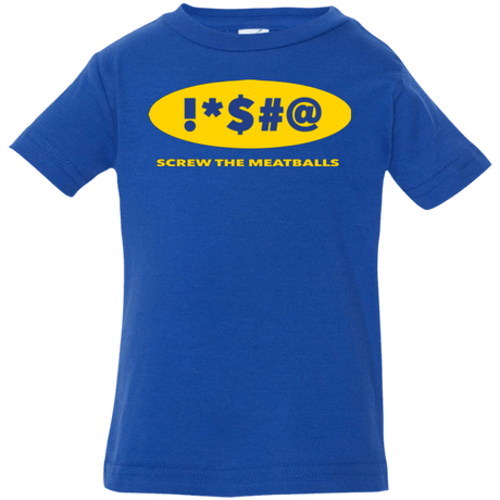 T-Shirts Royal / 6 Months Swearing Screw The Meatballs Infant Premium T-Shirt