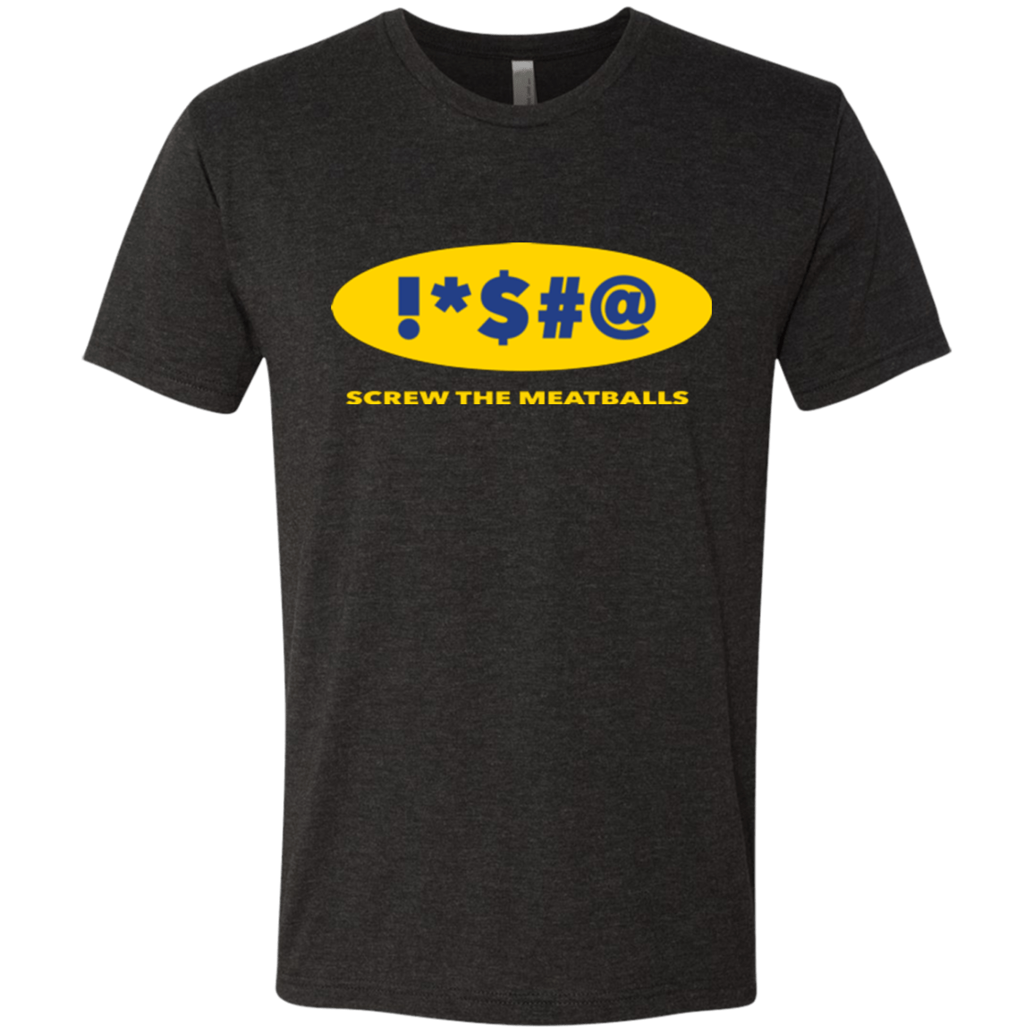 T-Shirts Vintage Black / Small Swearing Screw The Meatballs Men's Triblend T-Shirt