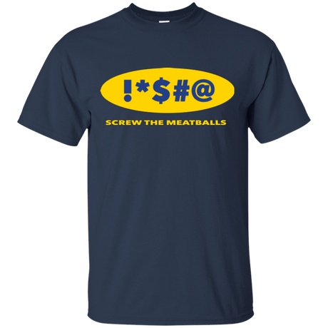 T-Shirts Navy / Small Swearing Screw The Meatballs T-Shirt