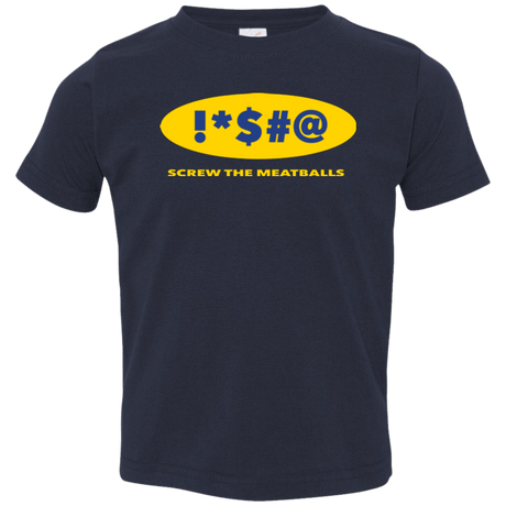 T-Shirts Navy / 2T Swearing Screw The Meatballs Toddler Premium T-Shirt