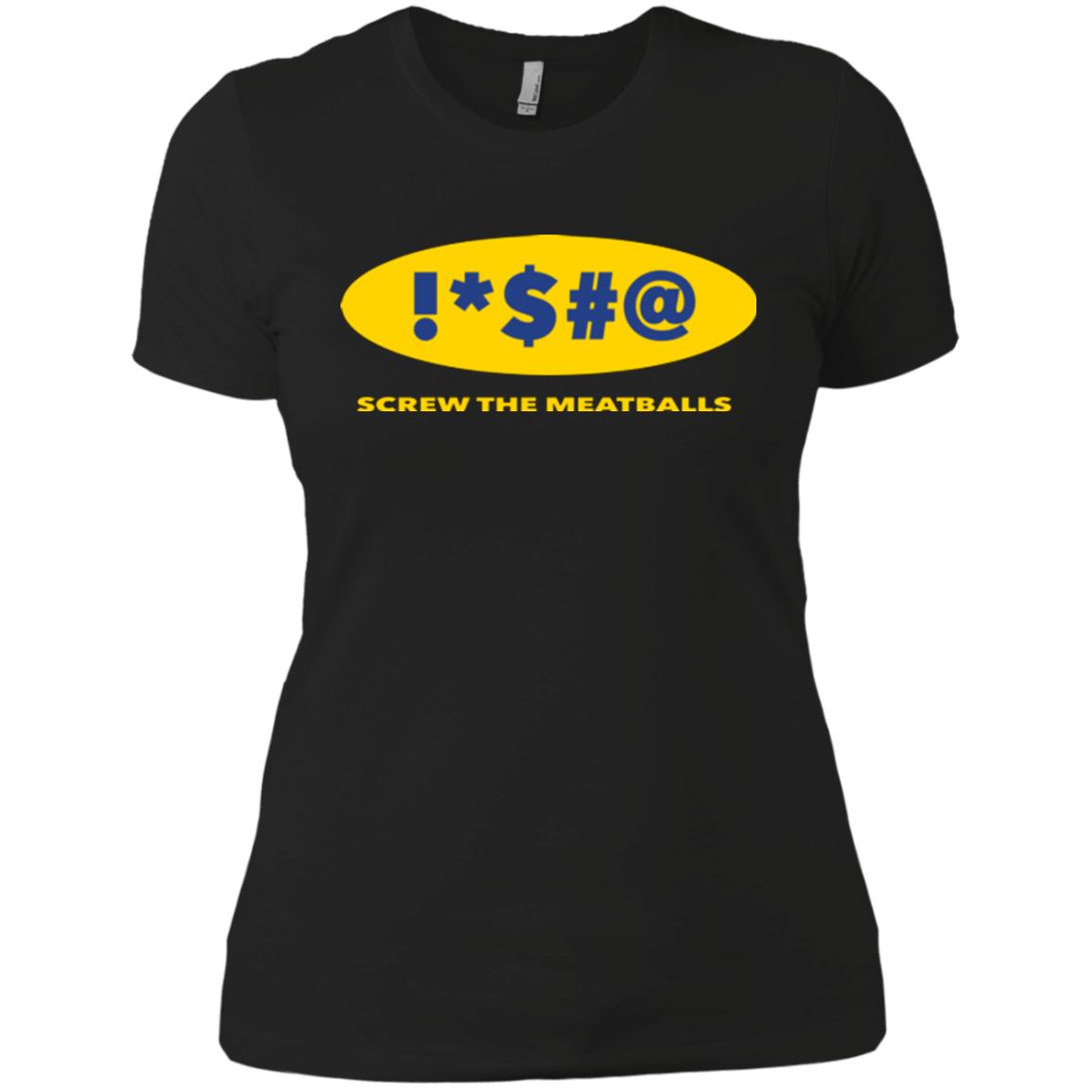 T-Shirts Black / X-Small Swearing Screw The Meatballs Women's Premium T-Shirt