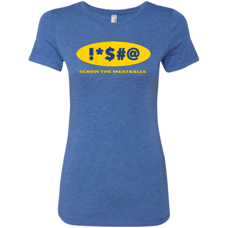 T-Shirts Vintage Royal / Small Swearing Screw The Meatballs Women's Triblend T-Shirt