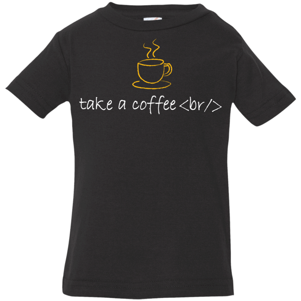 T-Shirts Black / 6 Months Take A Coffee Break Infant Premium T-Shirt