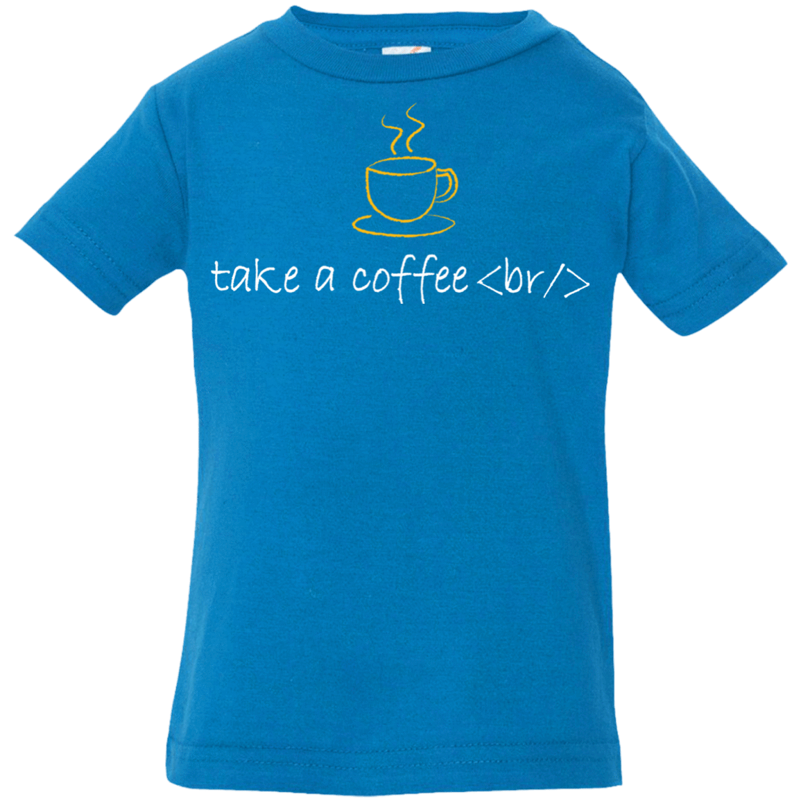 T-Shirts Cobalt / 6 Months Take A Coffee Break Infant Premium T-Shirt