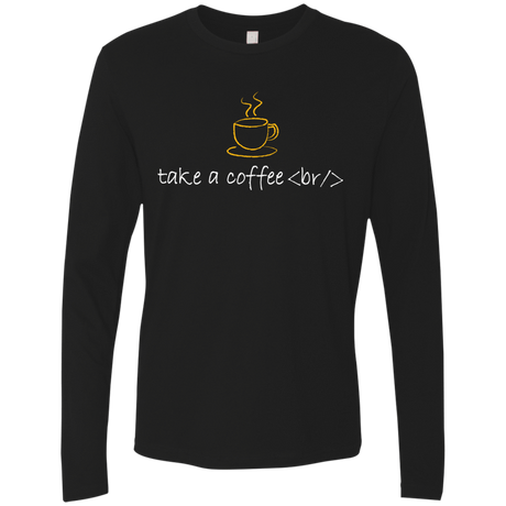 T-Shirts Black / Small Take A Coffee Break Men's Premium Long Sleeve