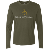 T-Shirts Military Green / Small Take A Coffee Break Men's Premium Long Sleeve