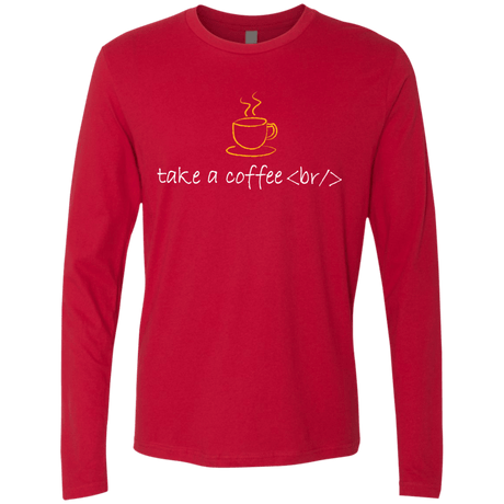 T-Shirts Red / Small Take A Coffee Break Men's Premium Long Sleeve