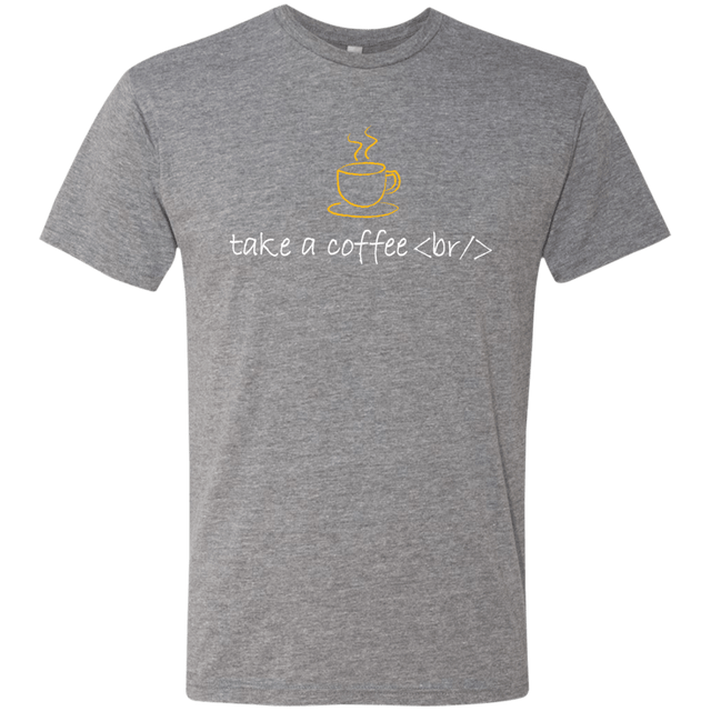 T-Shirts Premium Heather / Small Take A Coffee Break Men's Triblend T-Shirt