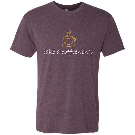T-Shirts Vintage Purple / Small Take A Coffee Break Men's Triblend T-Shirt
