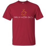 T-Shirts Cardinal / Small Take A Coffee Break T-Shirt