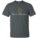 T-Shirts Dark Heather / Small Take A Coffee Break T-Shirt
